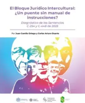 El bloque jurídico intercultural: ¿Un puente sin manual de instrucciones?
