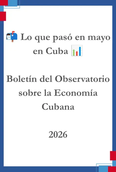 📬 Lo que pasó en mayo en Cuba 📊