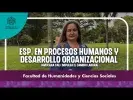 Embedded thumbnail for Especialización en Procesos Humanos y Desarrollo Organizacional > Elementos adicionales de la página > Galería > Content Multimedia Gallery