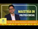 Embedded thumbnail for Maestría en Política Social > Elementos adicionales de la página > Galería > Content Multimedia Gallery